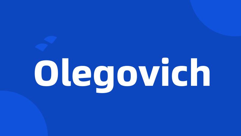 Olegovich