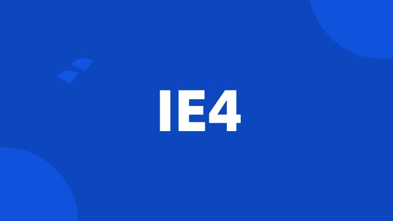 IE4