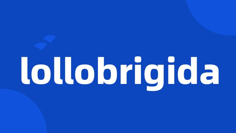 lollobrigida