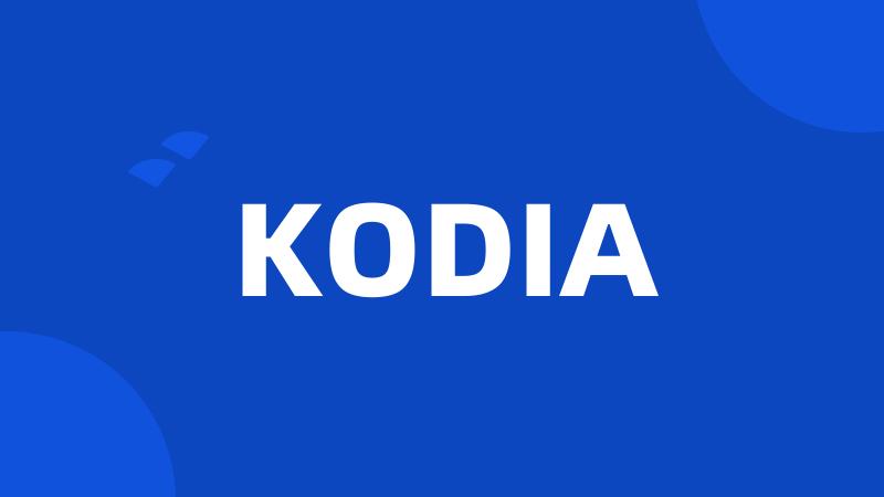 KODIA