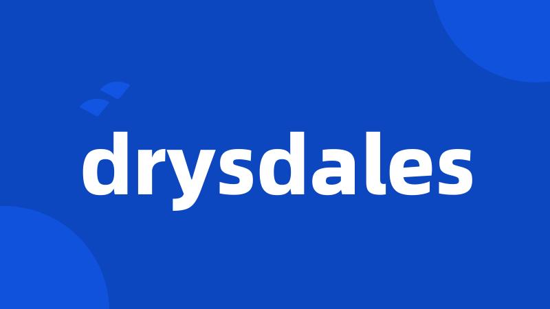 drysdales