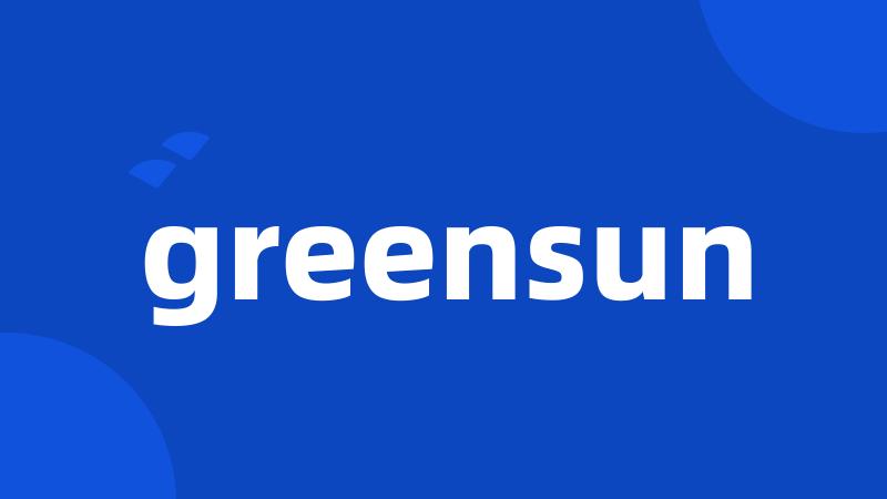 greensun