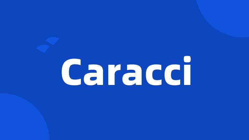 Caracci