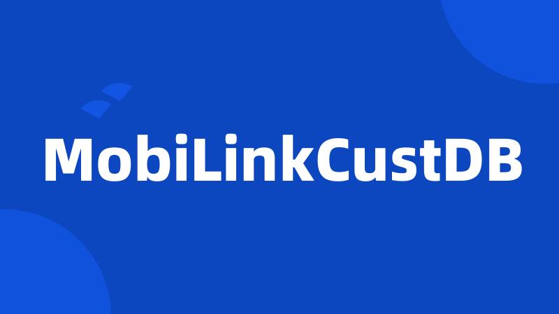 MobiLinkCustDB