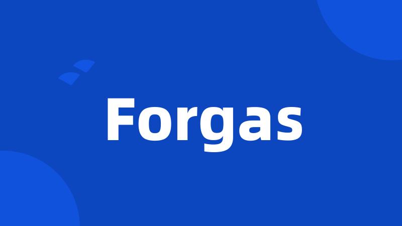 Forgas