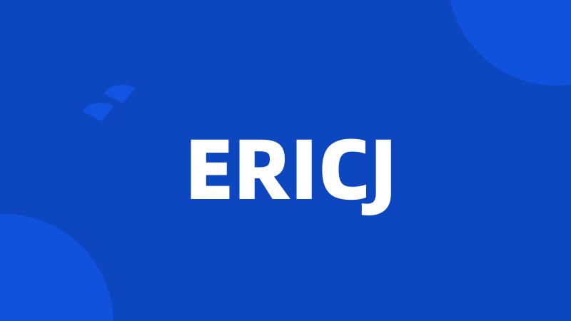 ERICJ