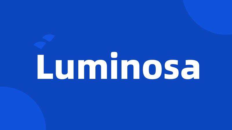 Luminosa