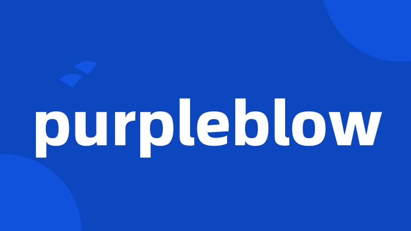 purpleblow