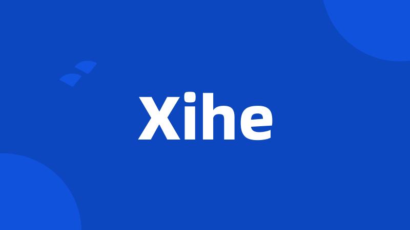 Xihe