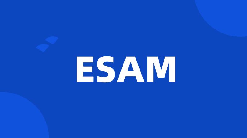 ESAM