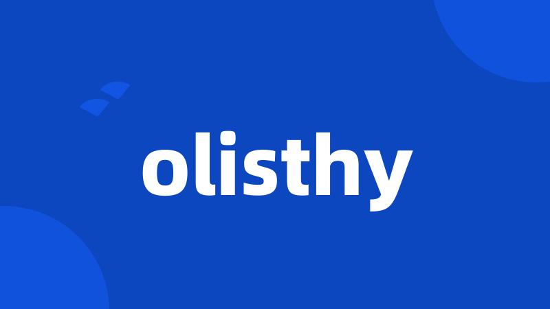 olisthy