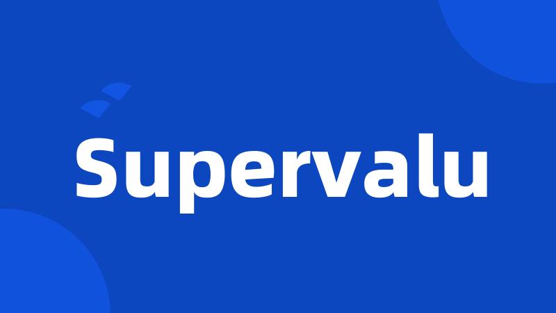 Supervalu