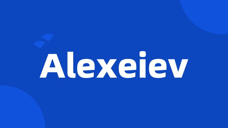 Alexeiev