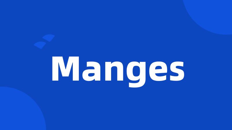 Manges