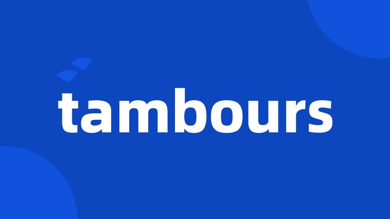 tambours