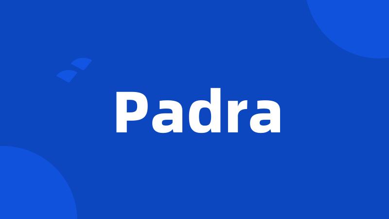 Padra