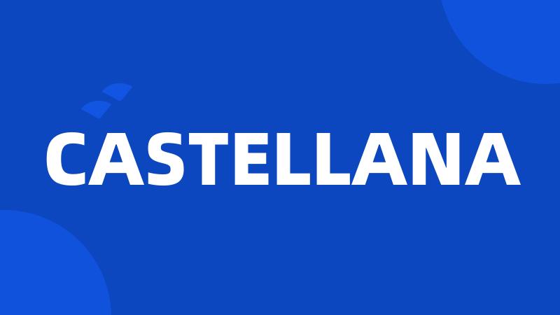 CASTELLANA