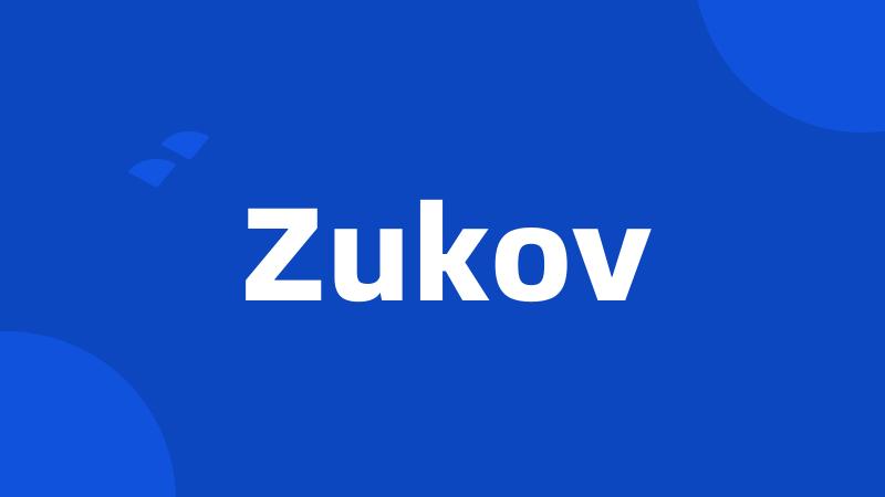 Zukov