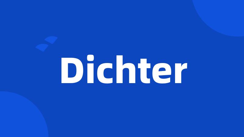 Dichter