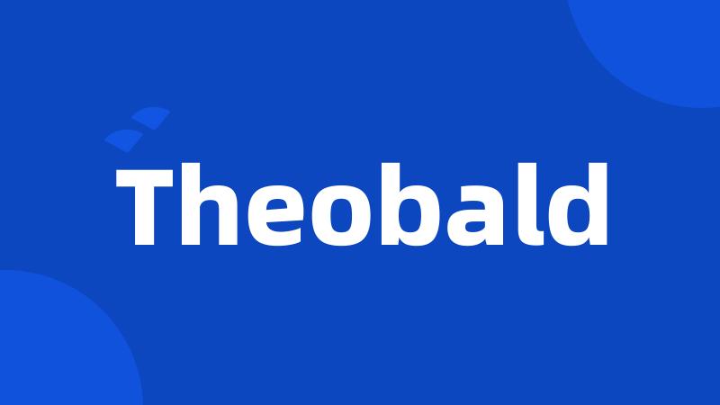 Theobald