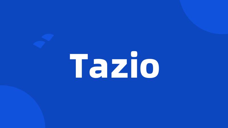 Tazio