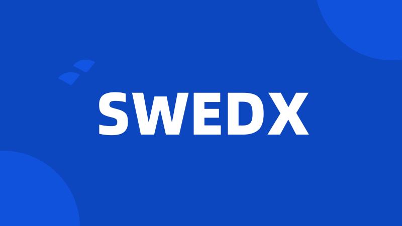 SWEDX