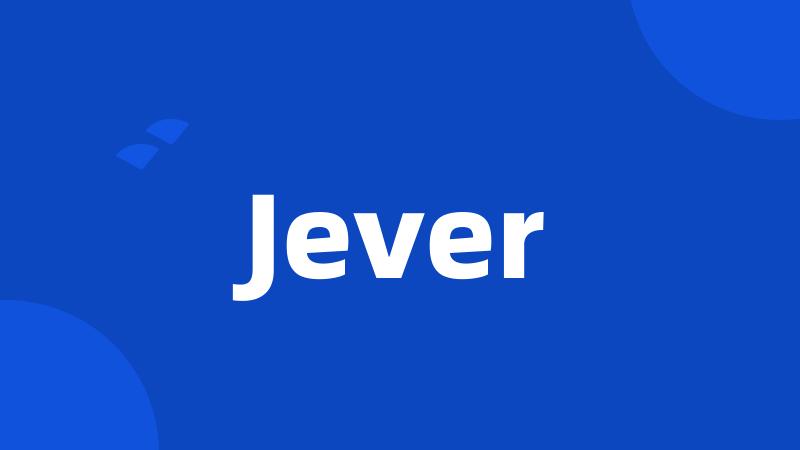 Jever