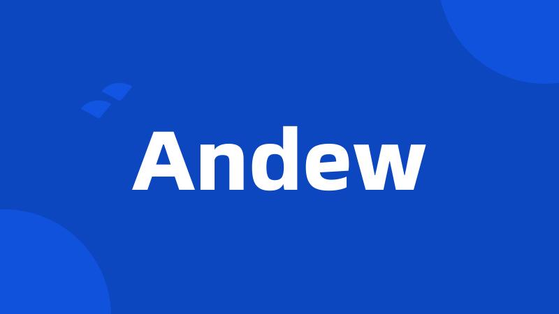 Andew