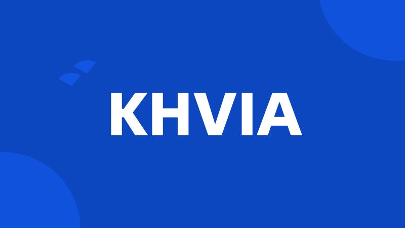 KHVIA