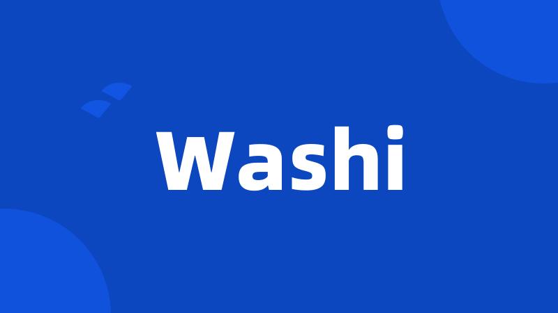 Washi