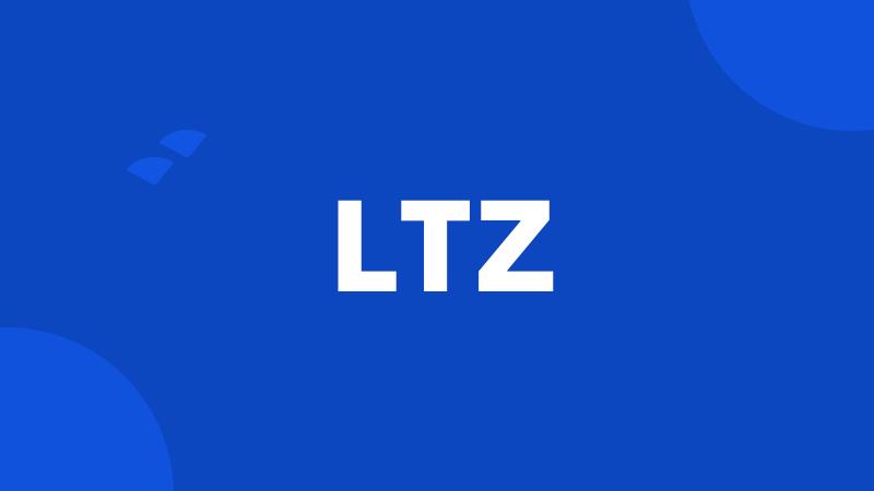 LTZ