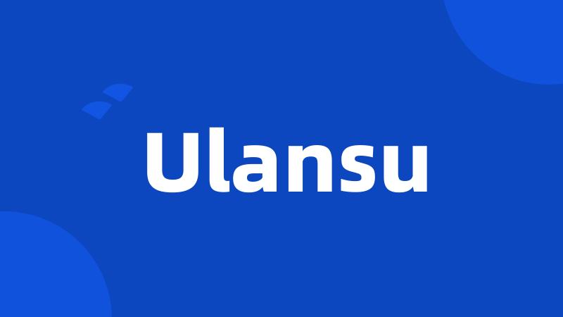 Ulansu