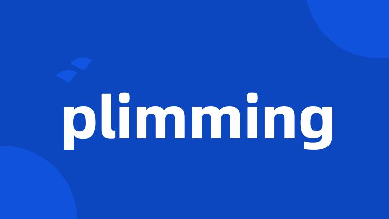 plimming