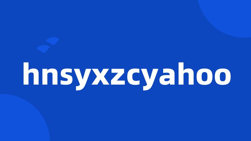 hnsyxzcyahoo