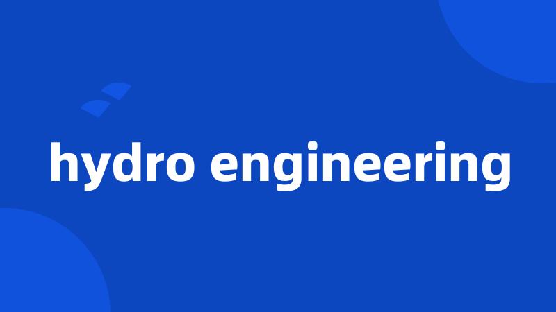 hydro engineering