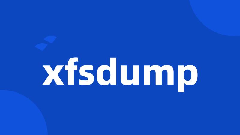 xfsdump