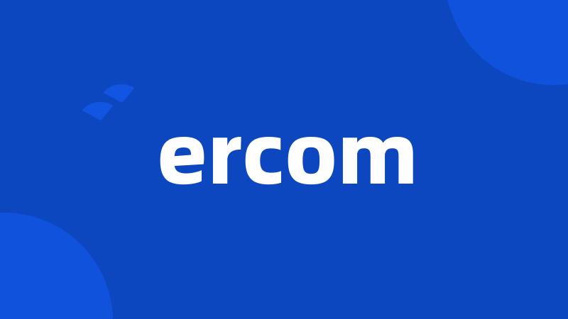 ercom