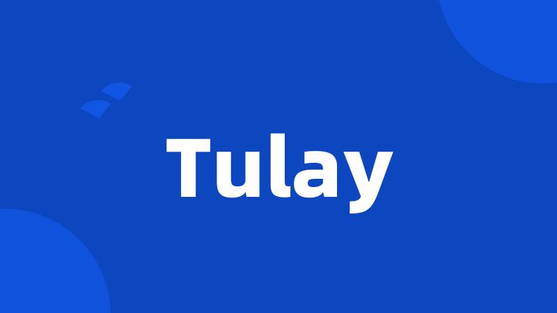 Tulay