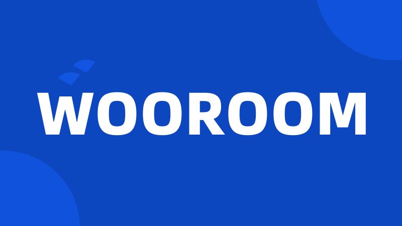 WOOROOM