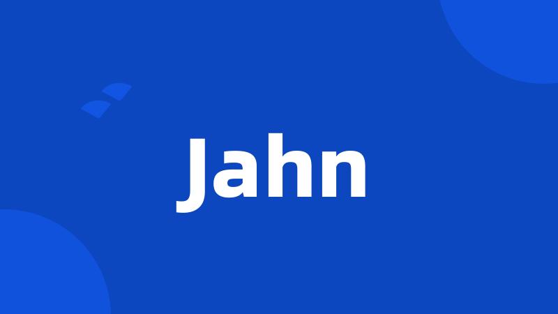 Jahn