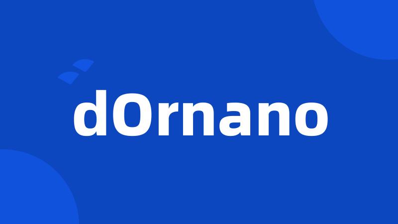 dOrnano