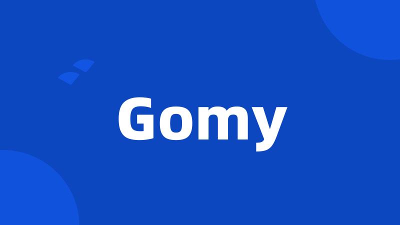 Gomy