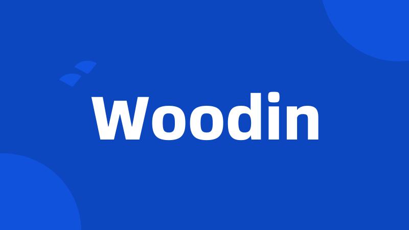 Woodin