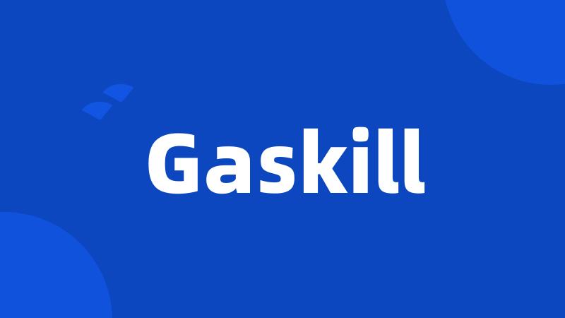 Gaskill