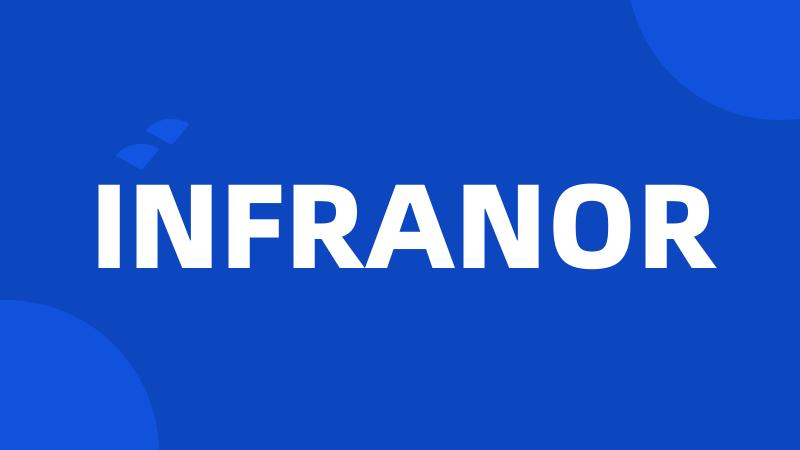 INFRANOR