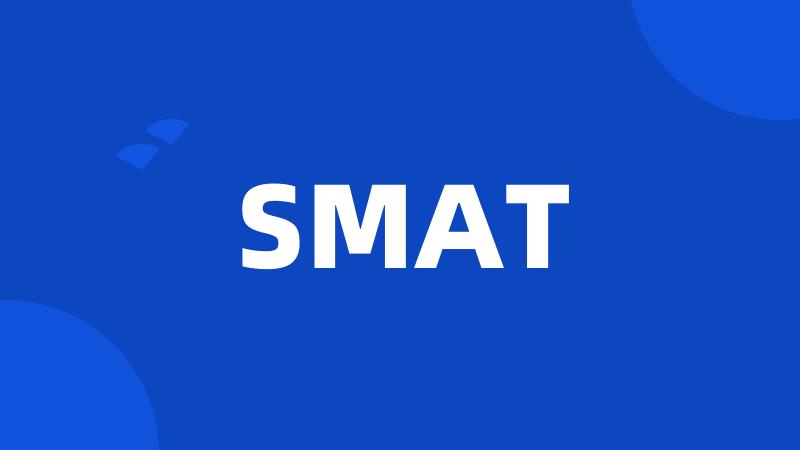 SMAT