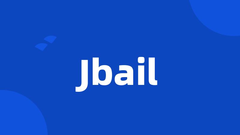 Jbail