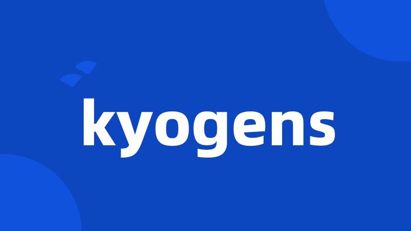 kyogens