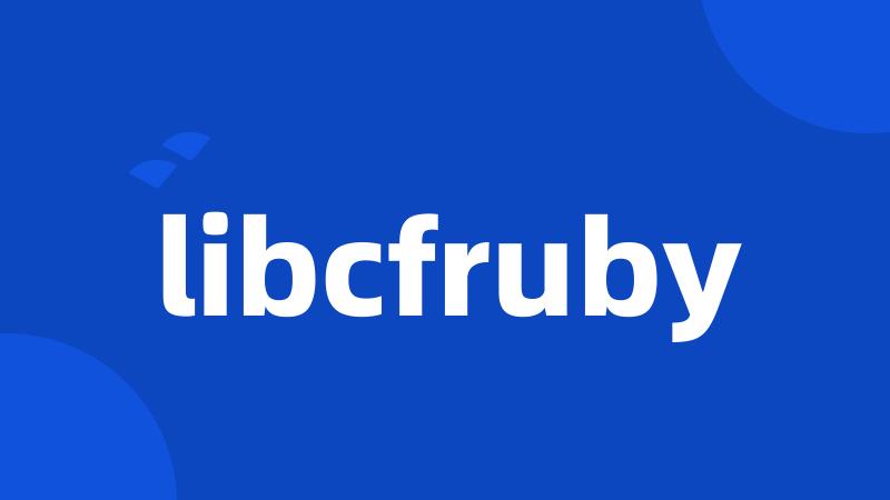 libcfruby