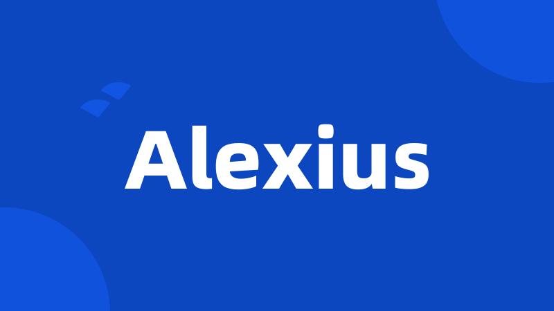 Alexius